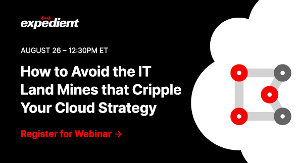 How to Avoid the IT Land Mines that Cripple Your Cloud Strategy